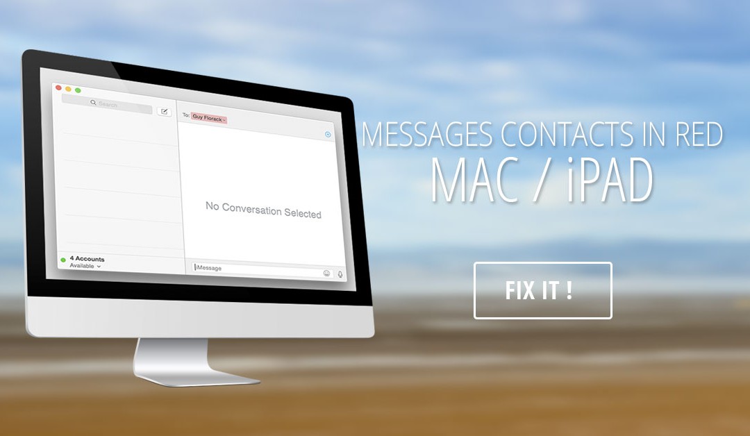 Messages Contacts in Red on iPad or Mac FIX